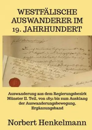 Westfälische Auswanderer im 19. Jahrhundert